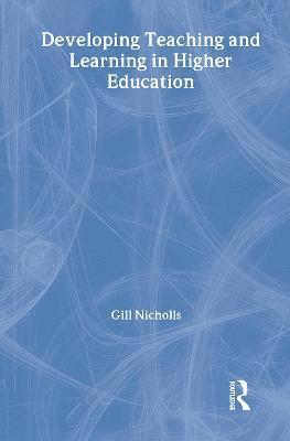 Developing Teaching and Learning in Higher Education 1