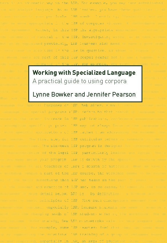 Lynne Bowker, Jennifer Pearson - Working with Specialized Language, Häftad