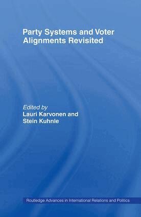 Lauri Karvonen, Stein Kuhnle - Party Systems and Voter Alignments Revisited, Inbunden
