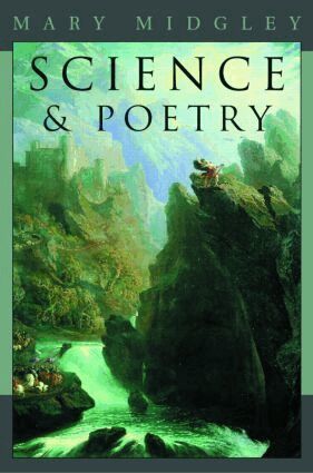 Mary Midgley - Science and Poetry, Inbunden