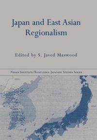 bokomslag Japan and East Asian Regionalism