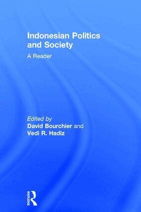 David Bourchier, Vedi Hadiz - Indonesian Politics and Society, Inbunden