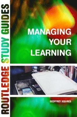 Managing Your Learning 1