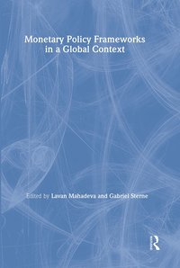 bokomslag Monetary Policy Frameworks in a Global Context