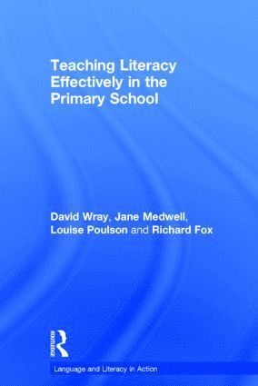 Teaching Literacy Effectively in the Primary School 1