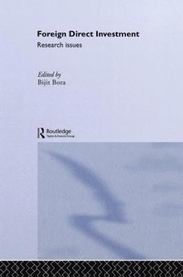 Bijit Bora, Switzerland) Bora, Bijit (World Trade Organization, Geneva - Foreign Direct Investment, Inbunden