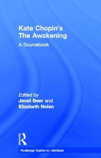 bokomslag Kate Chopin's The Awakening