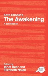 bokomslag Kate Chopin's The Awakening