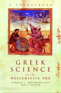 bokomslag Greek Science of the Hellenistic Era
