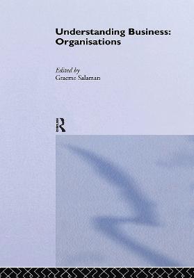 Understanding Business Organisations 1