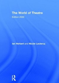 bokomslag The World of Theatre
