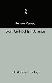 bokomslag Black Civil Rights in America