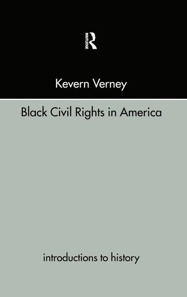 bokomslag Black Civil Rights in America