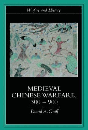 bokomslag Medieval Chinese Warfare 300-900