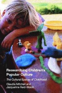 bokomslag Researching Children's Popular Culture