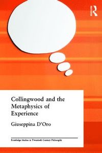 bokomslag Collingwood and the Metaphysics of Experience