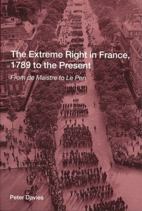 Peter Davies - Extreme Right in France, 1789 to the Present, Häftad