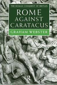 bokomslag Rome Against Caratacus