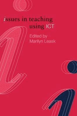 Issues in Teaching Using ICT 1