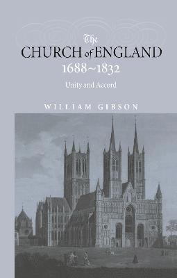The Church of England 1688-1832 1