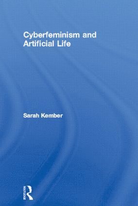 bokomslag Cyberfeminism and Artificial Life