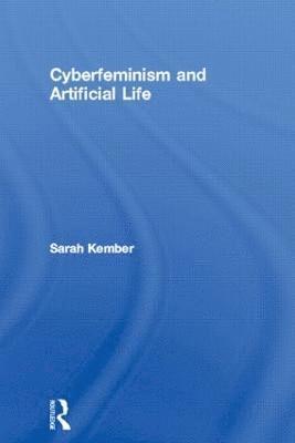 Cyberfeminism and Artificial Life 1