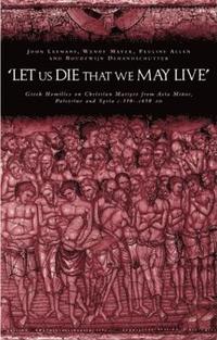 bokomslag 'Let us die that we may live'
