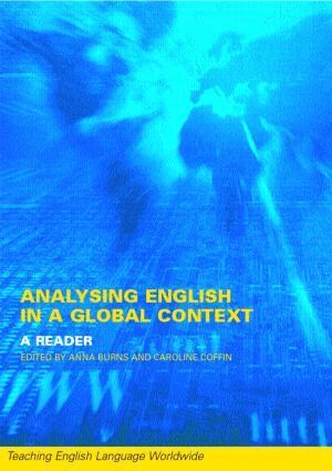 Anne Burns, Caroline Coffin - Analyzing English in a Global Context, Häftad