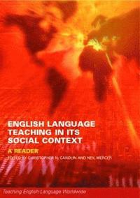 bokomslag English Language Teaching in Its Social Context