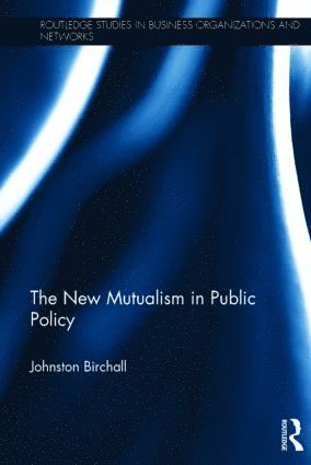 The New Mutualism in Public Policy 1