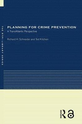 Planning for Crime Prevention 1