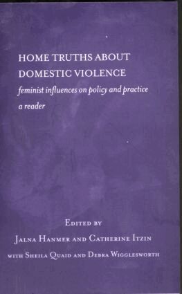 Jalna Hanmer, Catherine Itzin - Home Truths About Domestic Violence, Häftad