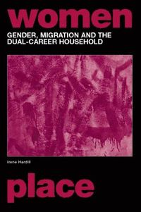 bokomslag Gender, Migration and the Dual Career Household