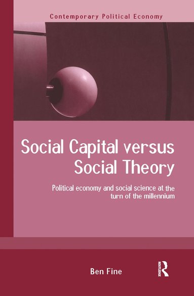 bokomslag Social Capital Versus Social Theory