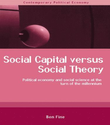 bokomslag Social Capital Versus Social Theory