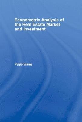 Econometric Analysis of the Real Estate Market and Investment 1