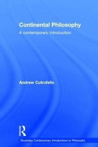 bokomslag Continental Philosophy