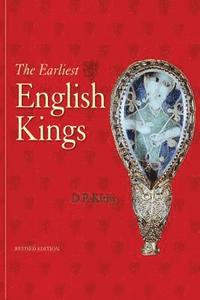 bokomslag The Earliest English Kings