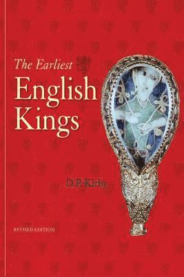 The Earliest English Kings 1