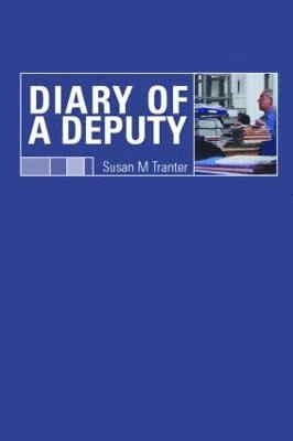 Diary of A Deputy 1