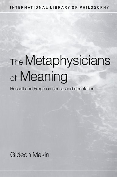 bokomslag Metaphysicians of Meaning