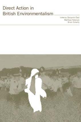 Brian Doherty, Matthew Paterson, Benjamin Seel - Direct Action in British Environmentalism, Häftad