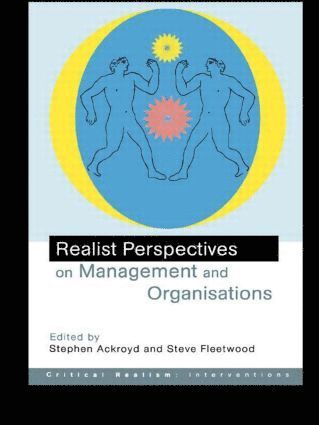 bokomslag Realist Perspectives on Management and Organisations