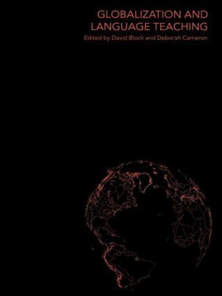 David Block, Deborah Cameron - Globalization and Language Teaching, Häftad
