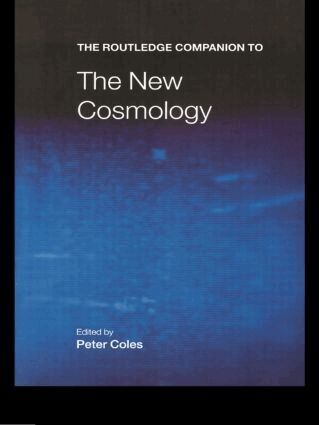 Peter Coles - Routledge Companion to the New Cosmology, Häftad
