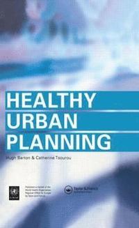 bokomslag Healthy Urban Planning