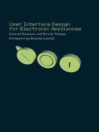 bokomslag User Interface Design of Electronic Appliances