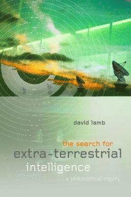 The Search for Extra Terrestrial Intelligence 1