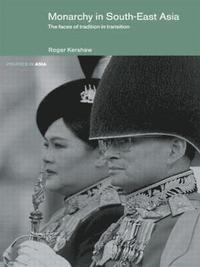 bokomslag Monarchy in South East Asia