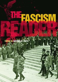 bokomslag The Fascism Reader